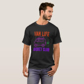 Van Life Bucket Club  Cheapest Restroom Money Can  T-Shirt (Vorne ganz)