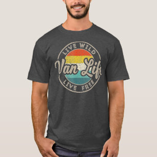 Van Life Clothing Retro Vintag Van Dwellers Vanli T-Shirt