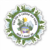 VAN LIFE RUFT MEIN NAME Custom Camping AUF Aufkleber (Vorderseite)