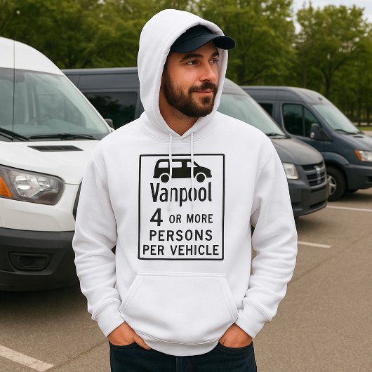 Van Pool Sign Hoodie