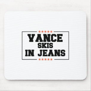 Vance Skifahren in Jeans Lustiges Skifahren Anti J Mousepad
