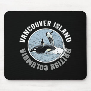 Vancouver Island BC Canada Orca Whales Adventure K Mousepad