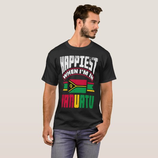 Vanuatu Vanuatuan Vanuatu Flag am glücklichsten we T-Shirt (Vorne ganz)