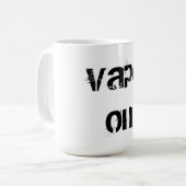 Vape auf Kaffee-Tasse Kaffeetasse (Vorderseite Links)