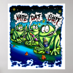 Vape Dat S#!t Poster