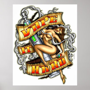 Vape es hartes Plakat