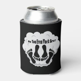 VAPE | Selbst Vuck Bro von VapeGoat™ Dosenkühler