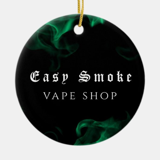Vape Shop Green Keramik Ornament (Vorne)