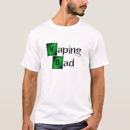 Vape | Vaping Bad Parody von VapeGoat T-Shirt