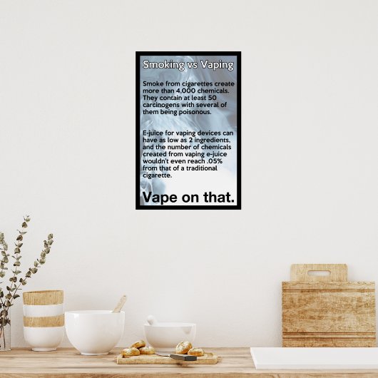 Vape zu diesem Informationspaket Poster (Küche)