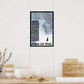 Vape zu diesem Informationspaket Poster (Küche)
