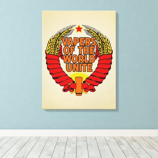 Vapers of the World Unite Leinwanddruck (Insitu (Holzboden))