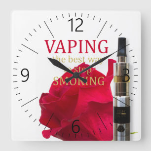 Vaping is the best way to stop smoking quadratische wanduhr