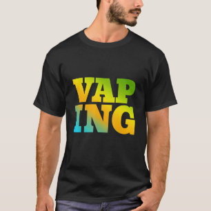 Vaping mit Naturfarben T-Shirt