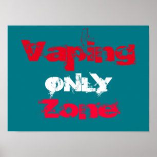 Vaping only Zone Hochwertiges Poster