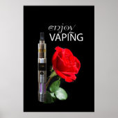Vaping und Rose Blume Poster (Vorne)