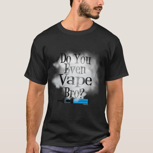Vaping | Vape Bro? von VapeGoat T-Shirt (Vorderseite)