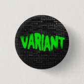 VARIANT Graffiti Green Button Button Abzeichen (Vorderseite)