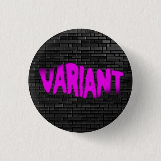 VARIANT Graffiti Pink Button Button Abzeichen (Vorderseite)