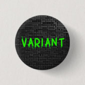VARIANT Green Graffiti Button (Vorderseite)