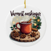 Varmest önskingar Swedish Holiday Greeting Keramik Ornament (Hinten)