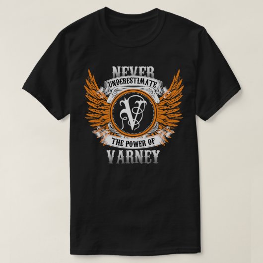 Varney Name Shirt nie unterschätzen den Power (Design vorne)