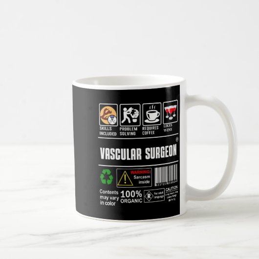 Vascular Surgeon Doctor Job Label Sarcasm Skills C Kaffeetasse (Rechts)
