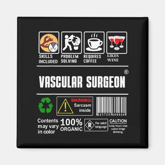 Vascular Surgeon Doctor Job Label Sarcasm Skills C Magnet (Vorne)