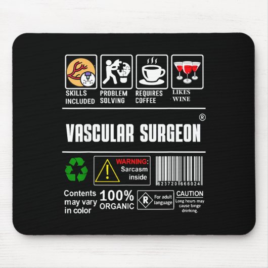 Vascular Surgeon Doctor Job Label Sarcasm Skills C Mousepad (Vorne)