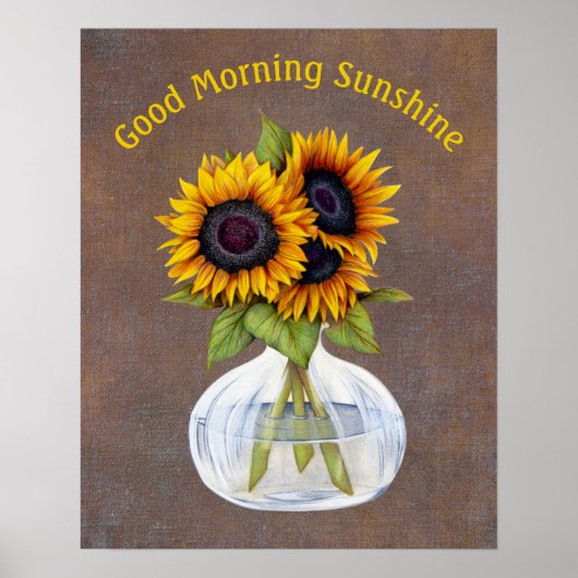 Vase der Sonnenblumen Guten Morgen Sonnenschein Po Poster (Vorne)
