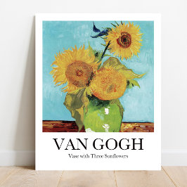 Vase mit drei Sonnenblumen von Vincent Van Gogh Poster