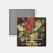 Vase mit Gladioli, Nelken von Vincent van Gogh Magnet (Vorderseite/Rückseite)