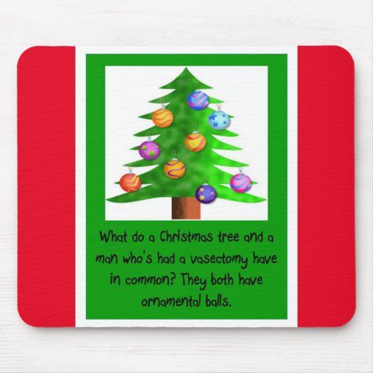 Vasectomy-= Weihnachtsbälle Mousepad (Vorne)