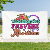 Vasektomien verhindern Aborationsbanner Banner (Außenbereich)