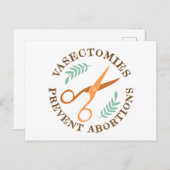 Vasektomien verhindern Abortionen Aktivismus Postk Postkarte (Vorne/Hinten)