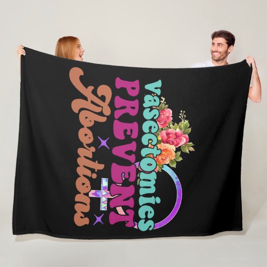 Vasektomien verhindern Abortionen Fleece Blanket (Beispiel)