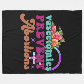 Vasektomien verhindern Abortionen Fleece Blanket (Vorderseite (Horizontal))