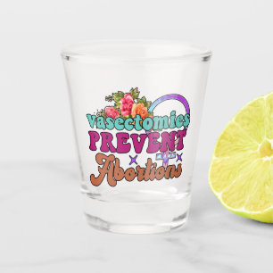 Vasektomien verhindern Abortionen Schießglas Schnapsglas