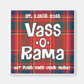 Vass-o-rama-Magnet Magnet (Vorne)