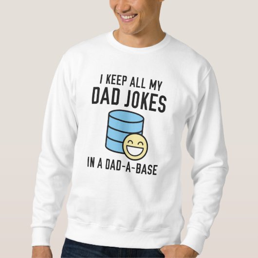 Vater-A-Base Sweatshirt (Vorderseite)