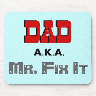 Vater-ALIAS Herr Fix It Novelty Mousepad