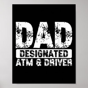 Vater als ATM und AMP bestimmt; Spaß-Zitat-Funny Poster