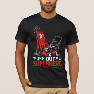 Vater als Superheld außer Dienst Rasenmäher Lustig T-Shirt
