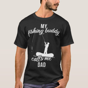 Vater Angelpartner Mein Angelkumpel nennt mich D T-Shirt