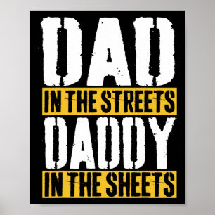 Vater auf den Straßen Daddy auf den Laken Vater&#; Poster
