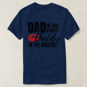 Vater auf den Straßen Daddy in der Scheune T-Shirt (Design vorne)