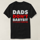VATER BABYSITIEREN NICHT, DASS ES ALS "ELTERNDER V T-Shirt (Design vorne)