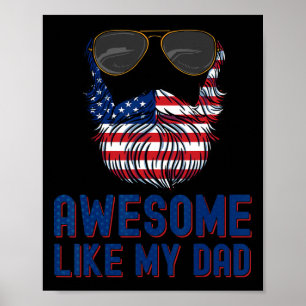 Vater Beard Phantastisch wie mein Vater 4. Juli Pa Poster