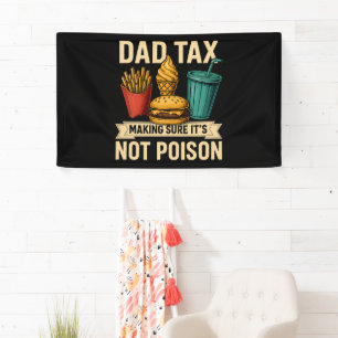 Vater besteuern sicherzustellen, dass es kein Gift Banner