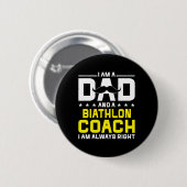 Vater Biathlon Trainer Immer rechts Luganersee Button (Vorne & Hinten)